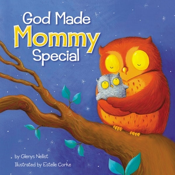 Cover image for God Made Mommy Special, isbn: 9780310762331