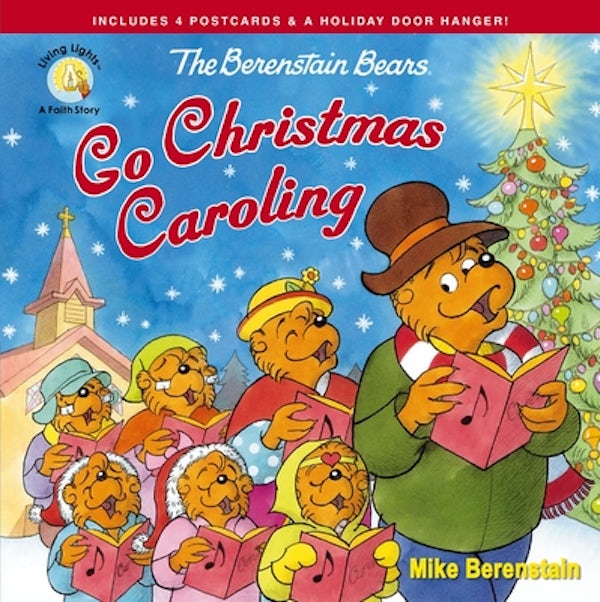 Cover image for The Berenstain Bears Go Christmas Caroling, isbn: 9780310763635