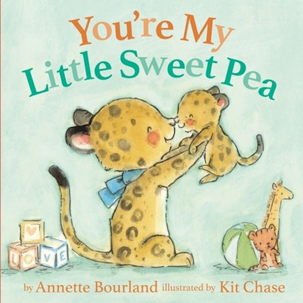 Cover image for You're My Little Sweet Pea, isbn: 9780310766568