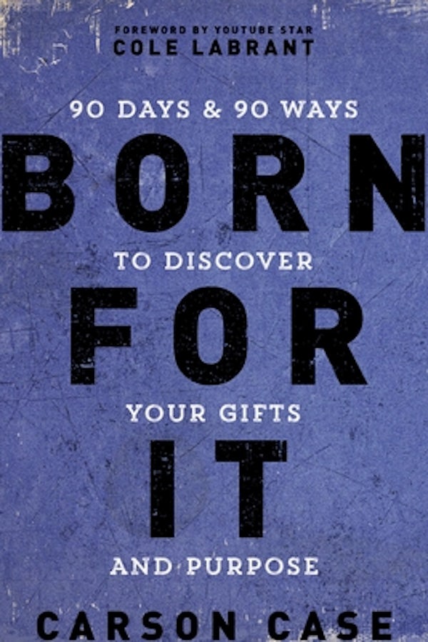 Cover image for Born for It, isbn: 9780310767350