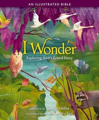 Cover image for I Wonder: Exploring God's Grand Story, isbn: 9780310768302