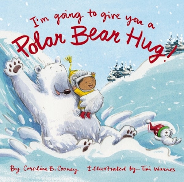 Cover image for I'm Going to Give You a Polar Bear Hug!, isbn: 9780310768746