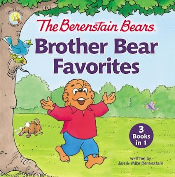 Cover image for The Berenstain Bears Brother Bear Favorites, isbn: 9780310769132
