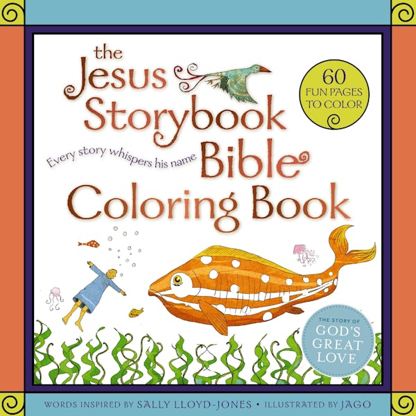 Cover image for The Jesus Storybook Bible Coloring Book for Kids, isbn: 9780310769309