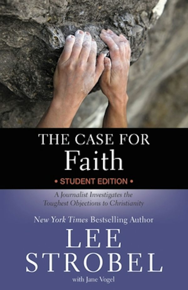 Cover image for The Case for Faith Student Edition, isbn: 9780310771210