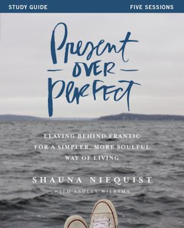 Cover image for Present Over Perfect Study Guide, isbn: 9780310816027