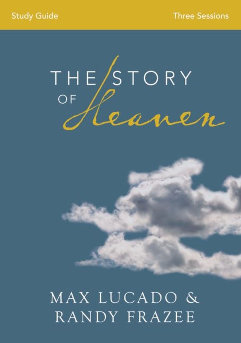 Cover image for The Story of Heaven Bible Study Guide, isbn: 9780310820277