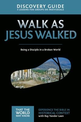 Cover image for Walk as Jesus Walked Discovery Guide, isbn: 9780310879701