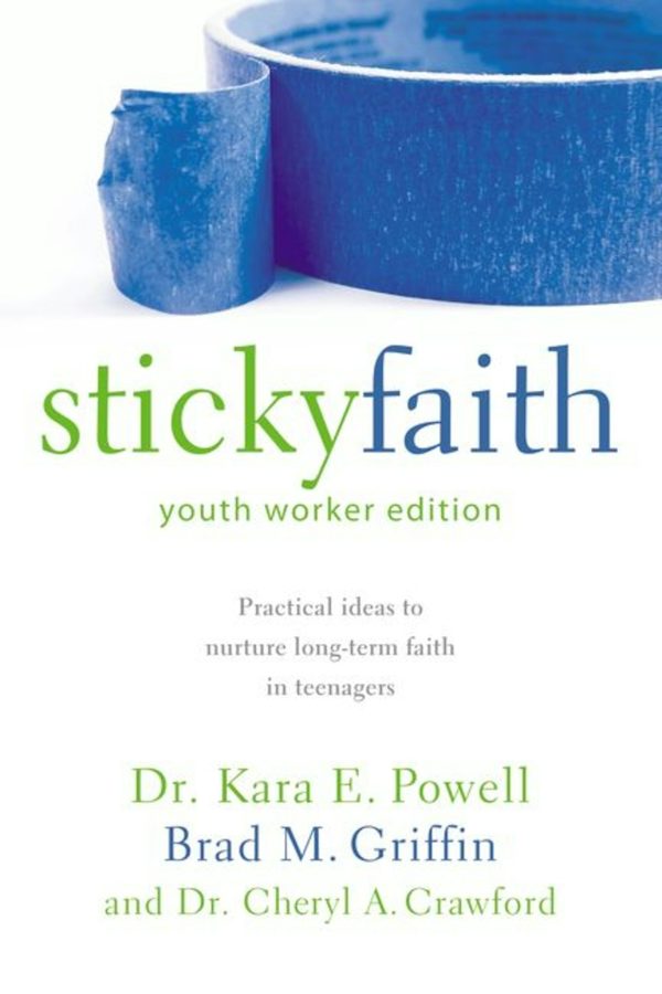 Cover image for The Sticky Faith, Youth Worker Edition, isbn: 9780310889243