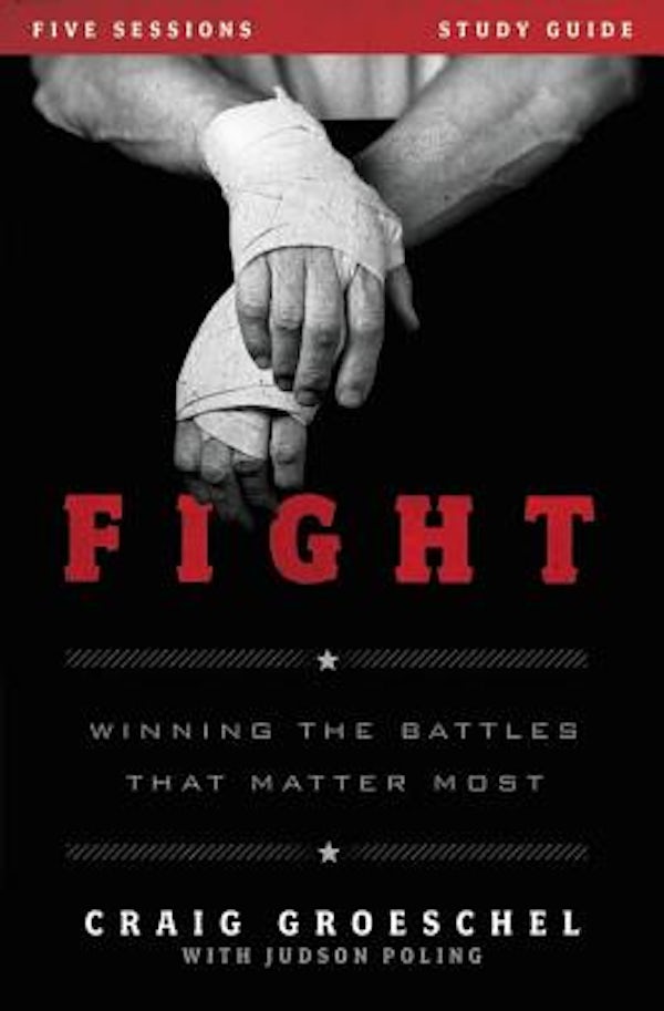 Cover image for Fight Bible Study Guide, isbn: 9780310894964