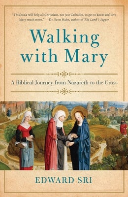 Cover image for Walking with Mary, isbn: 9780385348058