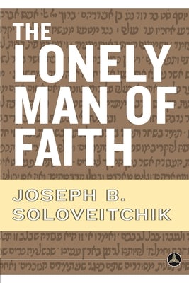 Cover image for The Lonely Man of Faith, isbn: 9780385514088