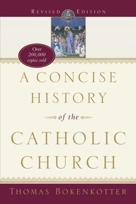 Cover image for A Concise History of the Catholic Church (Revised Edition), isbn: 9780385516136