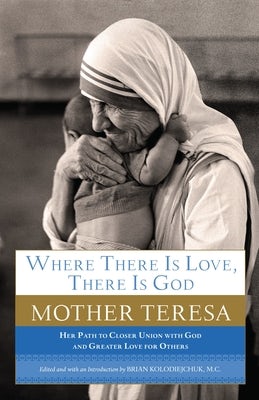 Cover image for Where There Is Love, There Is God, isbn: 9780385531801