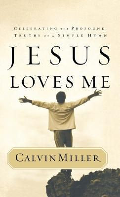 Cover image for Jesus Loves Me, isbn: 9780446529204