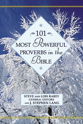 Cover image for 101 Most Powerful Proverbs in the Bible, isbn: 9780446532150