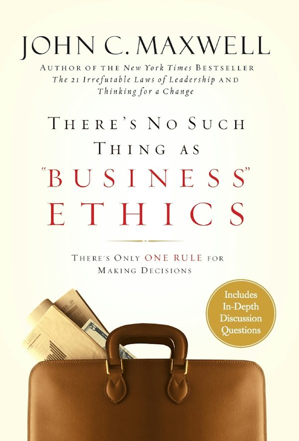 Cover image for There's No Such Thing as Business Ethics, isbn: 9780446532297