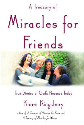 Cover image for A Treasury of Miracles for Friends, isbn: 9780446533348