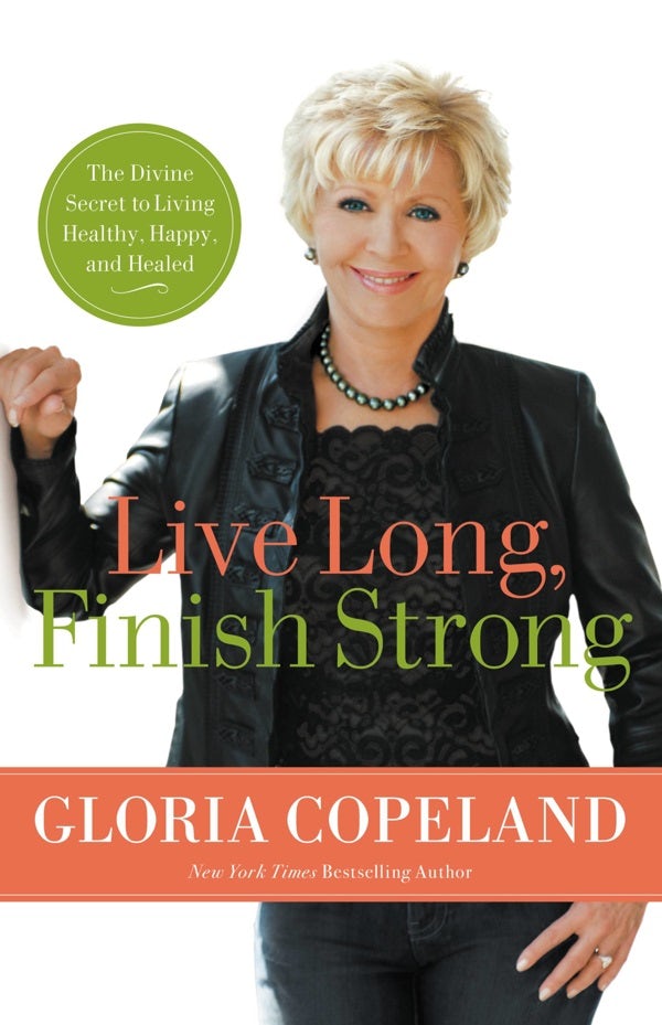 Cover image for Live Long, Finish Strong, isbn: 9780446559270