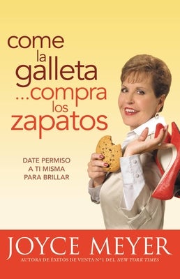 Cover image for Come La Galleta... Compra Los Zapatos, isbn: 9780446567398