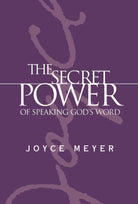 Cover image for The Secret Power of Speaking God's Word, isbn: 9780446577366
