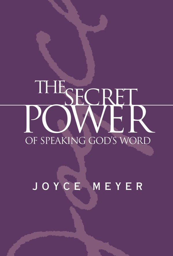 Cover image for The Secret Power of Speaking God's Word, isbn: 9780446577366