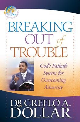 Cover image for Breaking Out of Trouble, isbn: 9780446698429