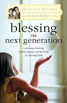 Cover image for Blessing the Next Generation, isbn: 9780446699891