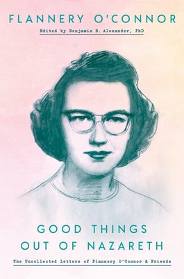Cover image for Good Things Out of Nazareth, isbn: 9780525575061