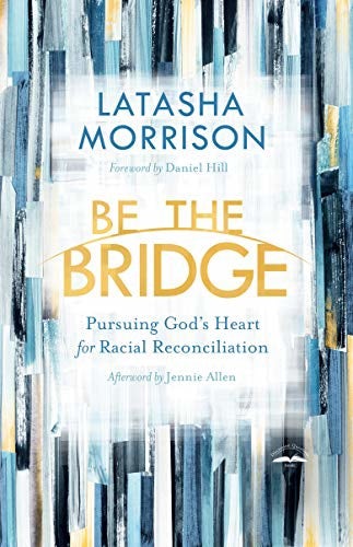 Cover image for Be the Bridge, isbn: 9780525652885