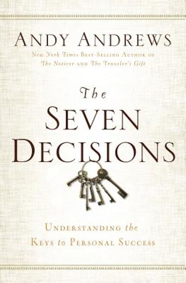 Cover image for The Seven Decisions, isbn: 9780529104359