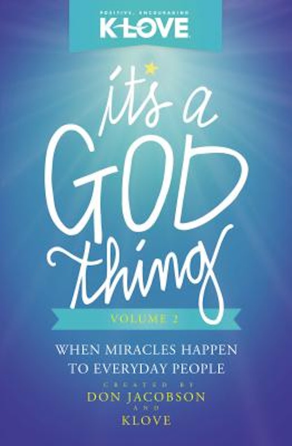 Cover image for It's a God Thing Volume 2, isbn: 9780529105516
