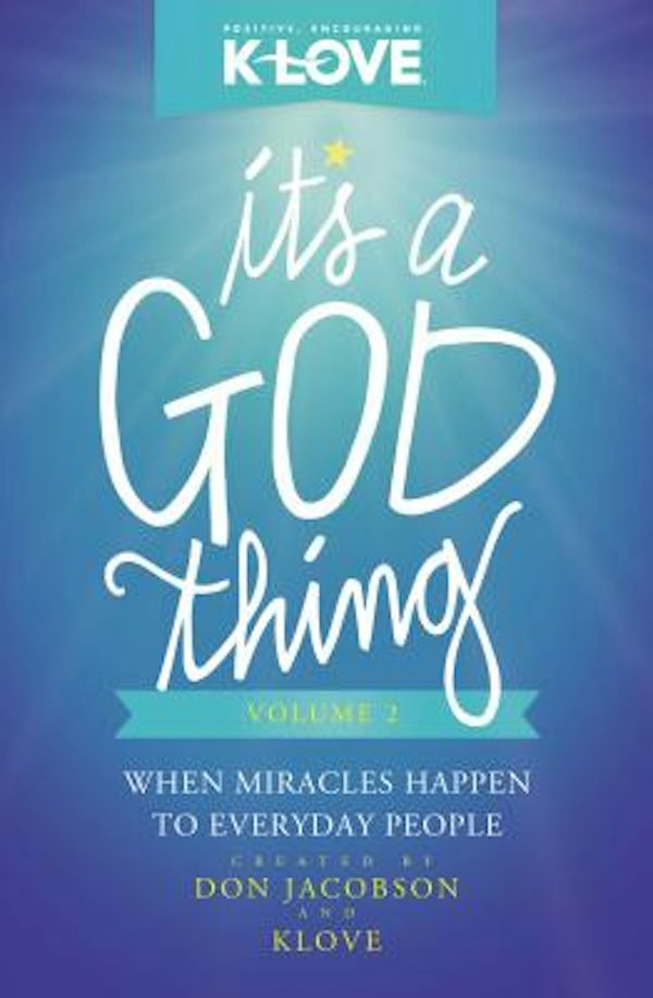 Cover image for It's a God Thing Volume 2, isbn: 9780529105516