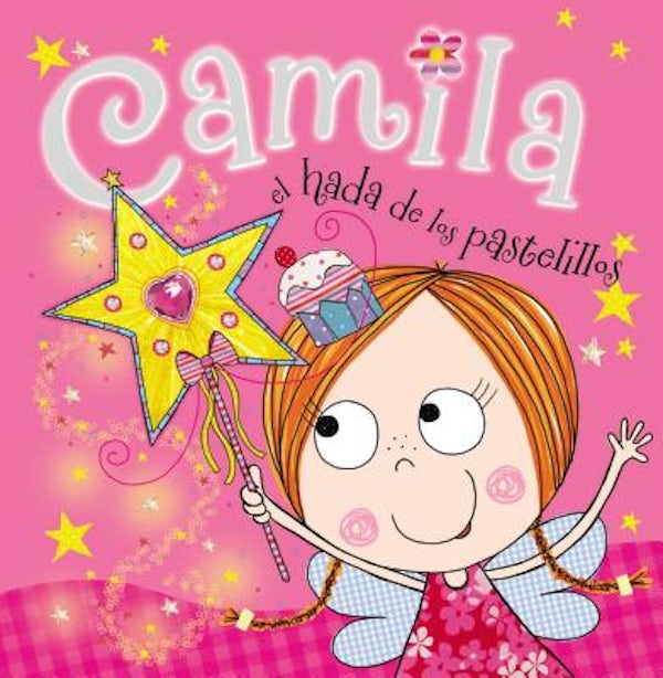 Cover image for Camila, el Hada de los Pastelillos, isbn: 9780529106612