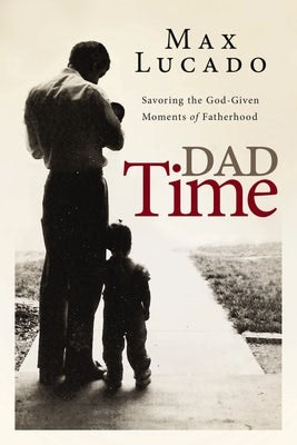 Cover image for Dad Time, isbn: 9780529111661