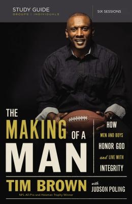 Cover image for The Making of a Man Bible Study Guide, isbn: 9780529113047