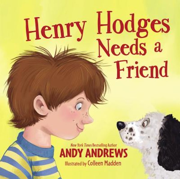 Cover image for Henry Hodges Needs a Friend, isbn: 9780529115768