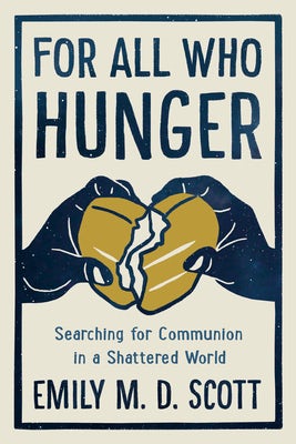Cover image for For All Who Hunger, isbn: 9780593135570