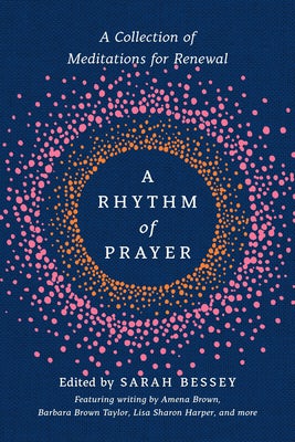 Cover image for A Rhythm of Prayer, isbn: 9780593137215