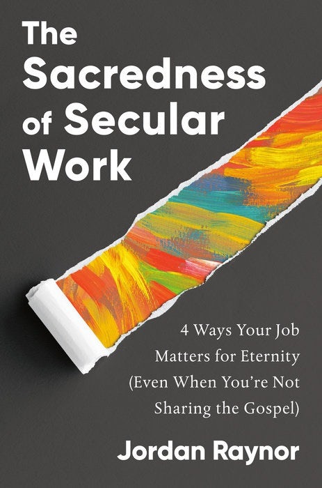Cover image for The Sacredness of Secular Work, isbn: 9780593193099