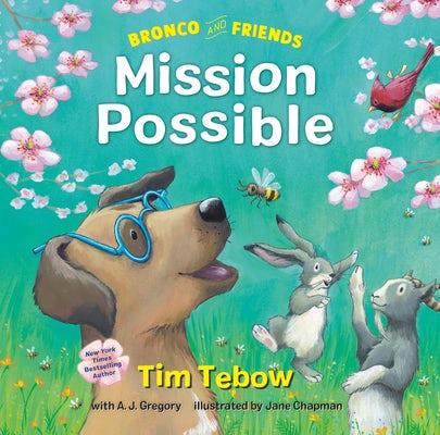 Cover image for Bronco and Friends: Mission Possible, isbn: 9780593232064