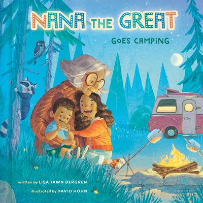 Cover image for Nana the Great Goes Camping, isbn: 9780593232903