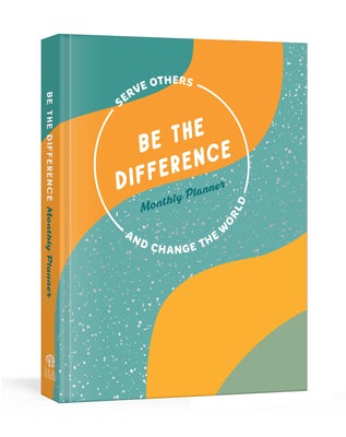 Cover image for Be the Difference Monthly Planner, isbn: 9780593235287
