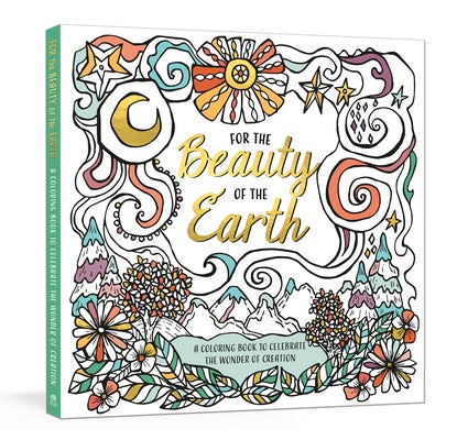 Cover image for For the Beauty of the Earth, isbn: 9780593236024