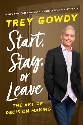 Cover image for Start, Stay, or Leave, isbn: 9780593240977