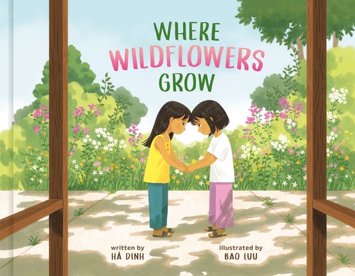Cover image for Where Wildflowers Grow, isbn: 9780593578605