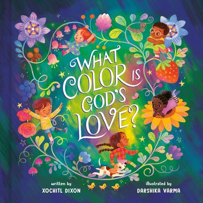 Cover image for What Color Is God's Love?, isbn: 9780593579015