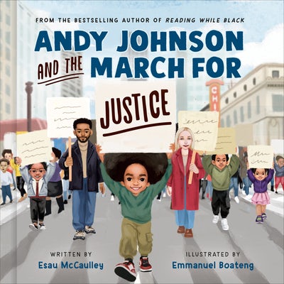 Cover image for Andy Johnson and the March for Justice, isbn: 9780593580646