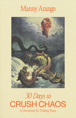 Cover image for 30 Days to Crush Chaos, isbn: 9780593601655