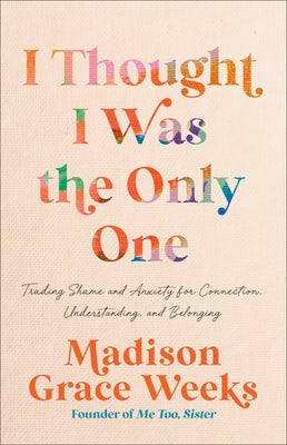 Cover image for I Thought I Was the Only One, isbn: 9780593601891